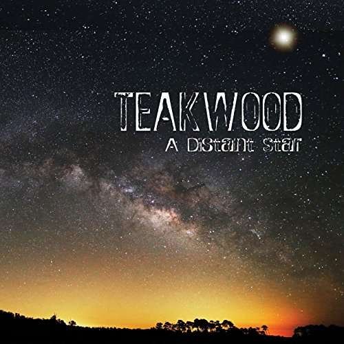 Cover for Teakwood · A Distant Star (LP) (2017)