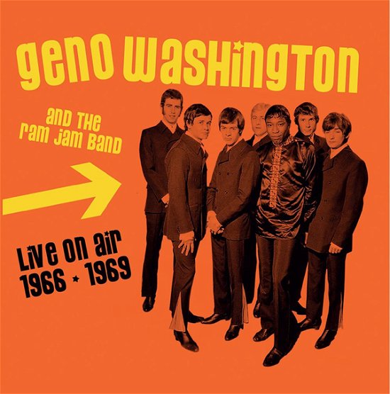 Cover for Geno Washington &amp; the Ram Jam Band · Live on Air 1966 - 1969 (CD) (2021)