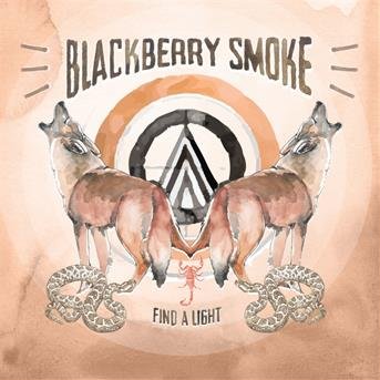 Cover for Blackberry Smoke · Find a Light (CD) [Digipak] (2018)