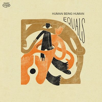 Cover for Human Being Human · Equals (LP) (2022)