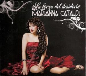 Cover for Cataldi Marianna · La Forza Del Desiderio (CD) [Digipak] (2012)