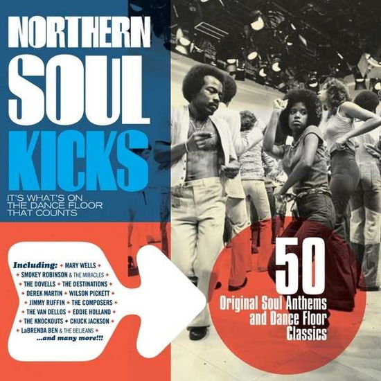 Nothern Soul Kicks- Its What's On The Dance Floor That Counts - V/A - Música - SOUL JAM - 8436542017916 - 13 de maio de 2016