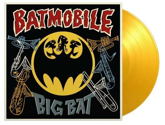 Cover for Batmobile · Big Bat Classic Hits + Horns (10&quot; Coloured) (10&quot;) [Coloured edition] (2020)