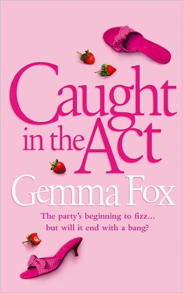 Cover for Gemma Fox · Caught in the Act (Pocketbok) (2005)