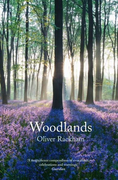 Cover for Oliver Rackham · Woodlands (Paperback Book) (2015)