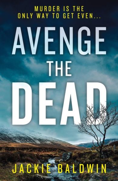 Cover for Jackie Baldwin · Avenge the Dead - DI Frank Farrell (Taschenbuch) (2020)