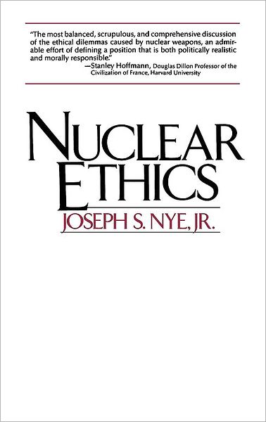 Cover for Joseph S. Nye · Nuclear Ethics (Paperback Bog) [Reprint edition] (1988)