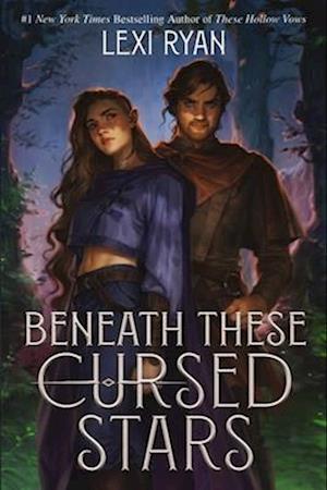 Cover for Lexi Ryan · Beneath These Cursed Stars (Paperback Book) (2025)