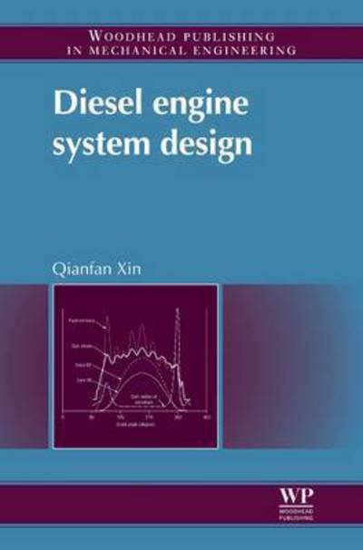Cover for Xin, Qianfan (Navistar Inc, USA) · Diesel Engine System Design (Pocketbok) (2016)