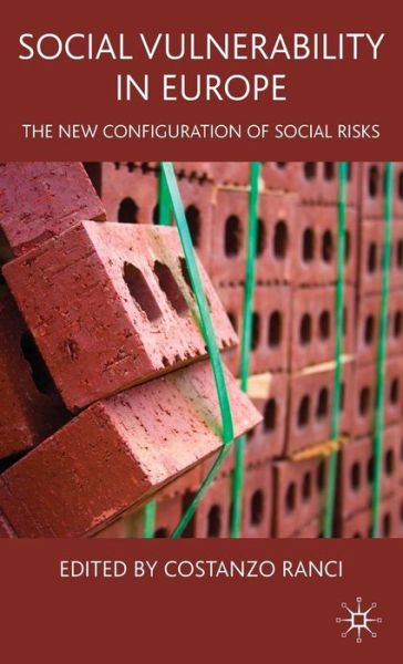 Cover for Costanzo Ranci · Social Vulnerability in Europe: The New Configuration of Social Risks (Hardcover Book) (2009)