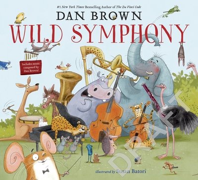 Cover for Dan Brown · Wild Symphony (Hardcover bog) (2020)