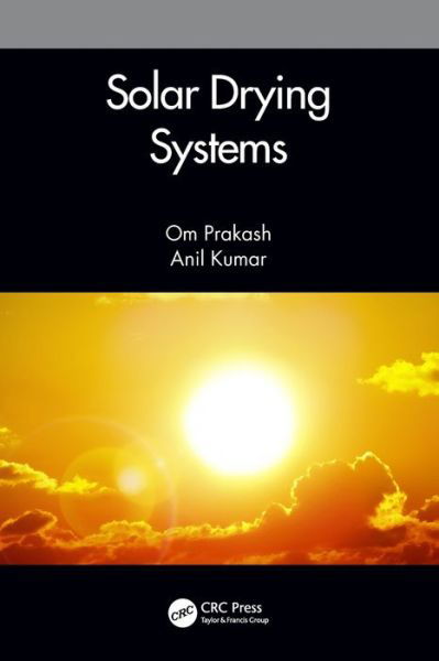 Cover for Om Prakash · Solar Drying Systems (Taschenbuch) (2021)