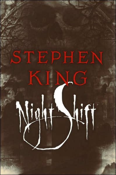 Cover for Stephen King · Night Shift (Innbunden bok) [Reissue edition] (1993)