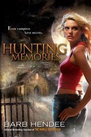 Cover for Barb Hendee · Hunting Memories: A Vampire Memories Novel - Vampire Memories (Pocketbok) [Original edition] (2009)