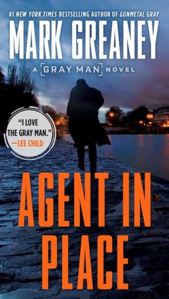 Cover for Mark Greaney · Agent in Place (Paperback Bog) (2018)