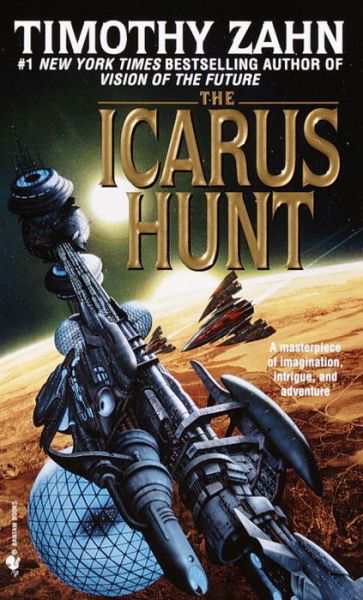 Cover for Timothy Zahn · The Icarus Hunt: A Novel (Paperback Bog) (2000)