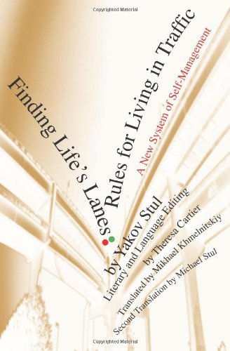 Cover for Yakov Stul · Finding Life's Lanes: Rules for Living in Traffic: a New System of Self-management (Paperback Book) (2003)