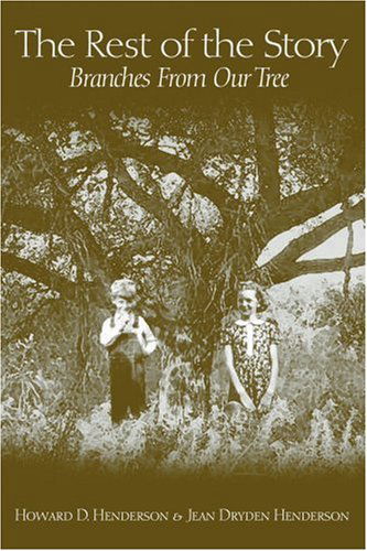 Cover for Howard Henderson · The Rest of the Story: Branches from Our Tree (Paperback Book) (2005)