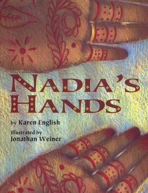 Nadia's Hands - Karen English - Livros - Boyds Mills Press - 9780606385916 - 1 de dezembro de 2009