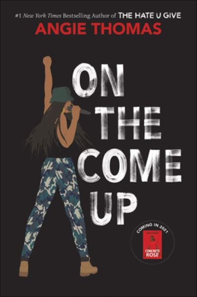 Cover for Angie Thomas · On the Come Up (Hardcover bog) (2019)