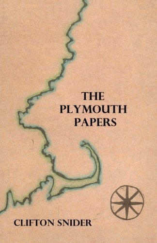 Cover for Clifton Snider · The Plymouth Papers (Pocketbok) (2014)