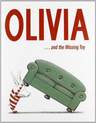 Cover for Ian Falconer · Olivia . . . and the Missing Toy (Hardcover Book) (2003)