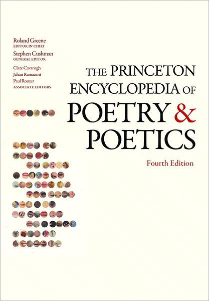 Cover for Greene · The Princeton Encyclopedia of Poetry and Poetics: Fourth Edition (Pocketbok) [4 Revised edition] (2012)