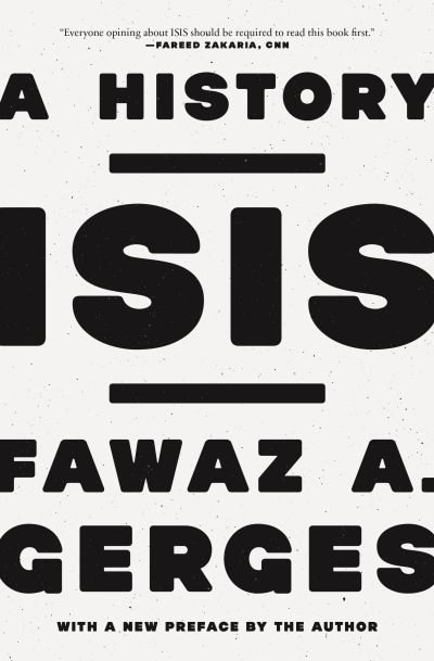Cover for Fawaz A. Gerges · ISIS: A History (Paperback Book) [New edition] (2021)