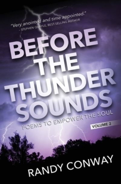 Randy Conway · Before The Thunder Sounds Volume 2 (Paperback Book) (2017)