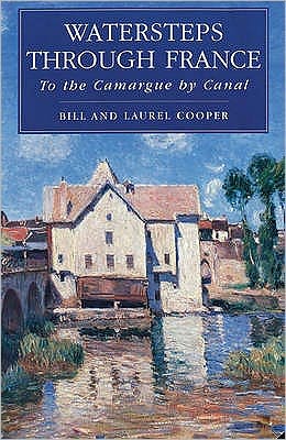 Cover for Bill Cooper · Watersteps Through France: To the Camargue by Canal (Paperback Book) (1996)