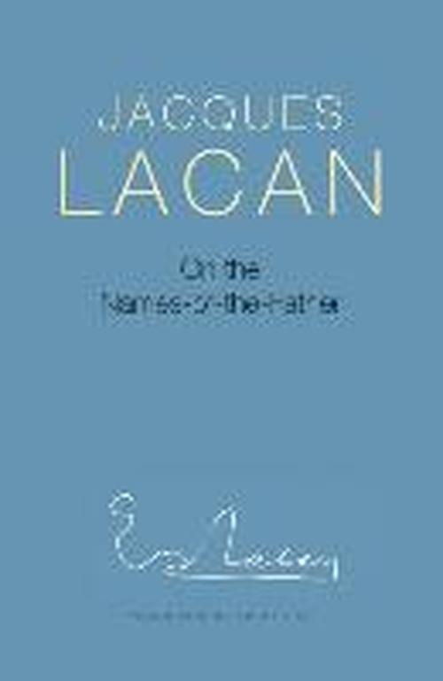 Cover for Jacques Lacan · On the Names-of-the-Father (Hardcover Book) (2013)