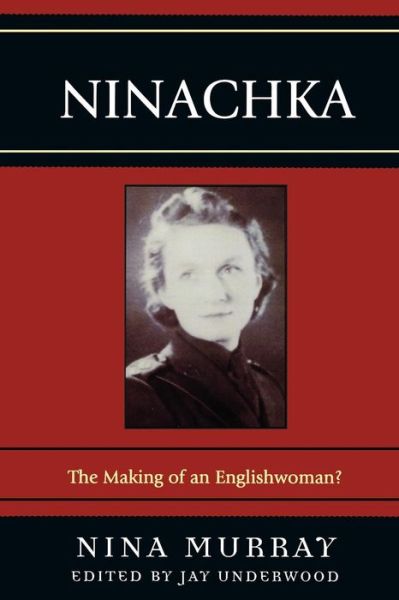 Cover for Nina Murray · Ninachka: The Making of an Englishwoman? (Paperback Book) (2007)