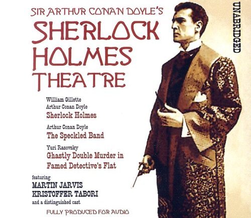 Cover for Arthur Conan Doyle · The Sherlock Holmes Theatre [unabridged] (Lydbok (CD)) [Unabridged edition] (2005)