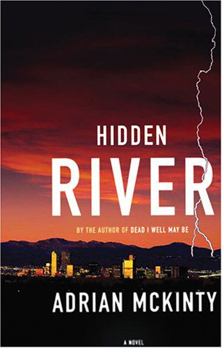 Cover for Adrian Mckinty · Hidden River (Audiobook (CD)) [Unabridged edition] (2005)