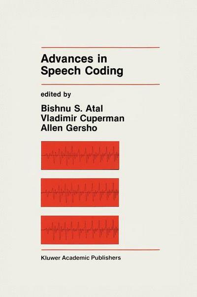 Cover for Bishnu S Atal · Advances in Speech Coding - the Springer International Series in Engineering and Computer Science (Hardcover Book) (1990)