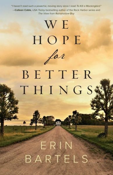 Cover for Erin Bartels · We Hope for Better Things (Paperback Book) (2019)
