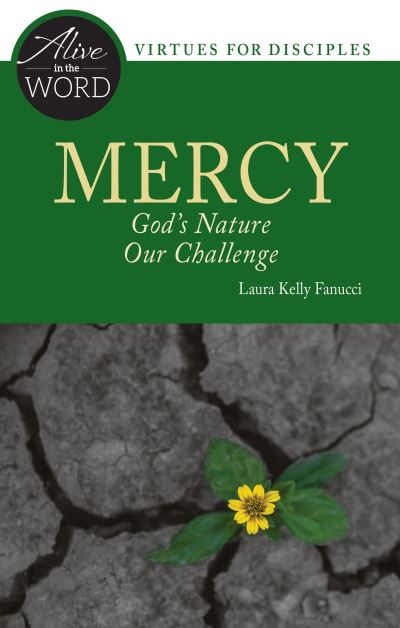 Cover for Laura Kelly Fanucci · Mercy, God's Nature, Our Challenge (Paperback Book) (2016)