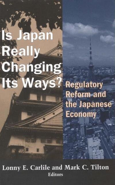 Is Japan Really Changing Its Ways?: Regulatory Reform and the Japanese Economy -  - Livros - Brookings Institution - 9780815712916 - 1 de outubro de 1998