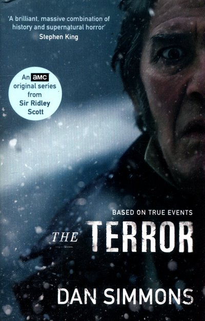 Cover for Dan Simmons · The Terror: the novel that inspired the chilling BBC series (Paperback Bog) [TV Tie-In edition] (2018)