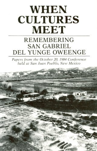 Cover for Florence H Ellis · When Cultures Meet: Remembering San Gabriel del Yungue Oweenge (Paperback Book) [1st edition] (2016)