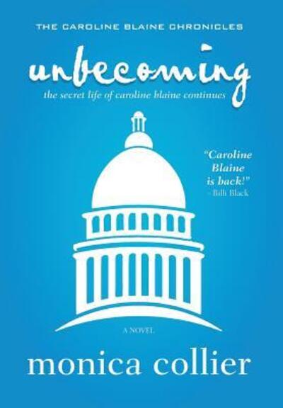 Cover for M.C. Henson · Unbecoming (Hardcover Book) [First Edition edition] (2016)