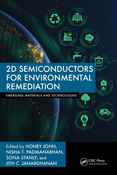 2D Semiconductors for Environmental Remediation - Emerging Materials and Technologies (Hardcover Book) (2024)