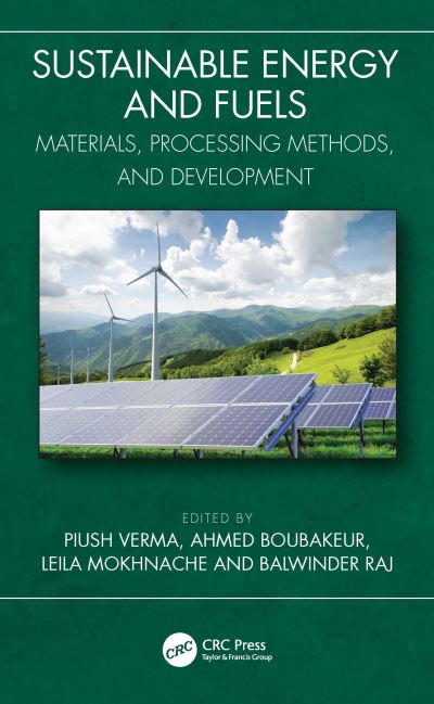 Sustainable Energy and Fuels: Materials, Processing Methods, and Development (Hardcover Book) (2024)