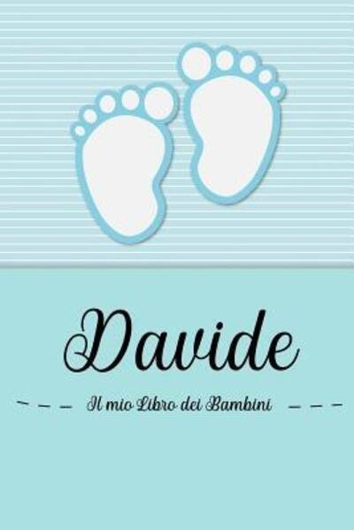 Davide - Il mio Libro dei Bambini - En Lettres Bambini - Książki - Independently Published - 9781072064916 - 3 czerwca 2019