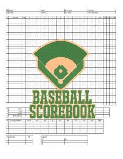 Cover for Na Sr · Baseball Scorebook 100 Scoring Sheets For Baseball and Softball Games, Glover's Scorebooks, Large (Paperback Book) (2019)