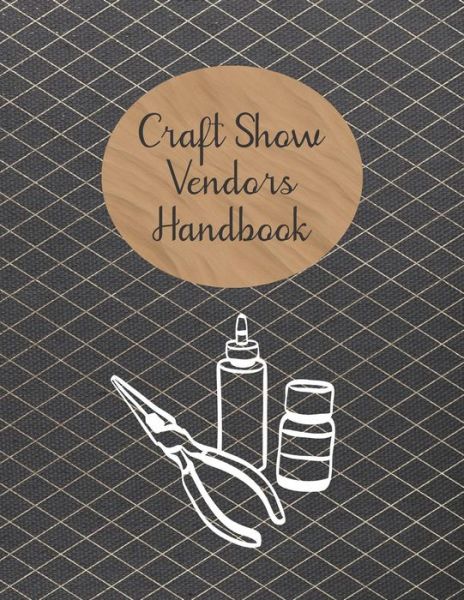 Cover for Rainbow Cloud Press · Craft Show Vendors Handbook (Paperback Book) (2019)