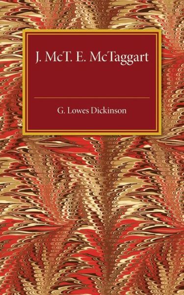 Cover for G. Lowes Dickinson · J. McTaggart E. McTaggart (Paperback Book) (2015)
