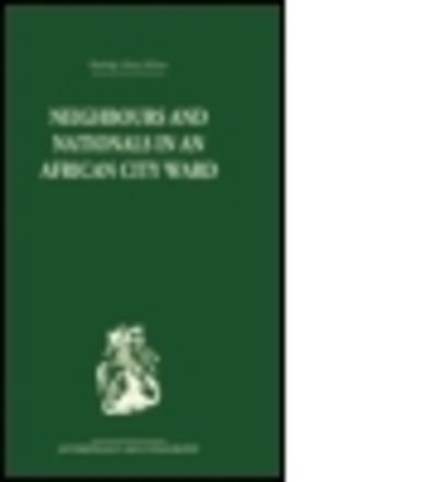 Cover for David Parkin · Neighbours and Nationals in an African City Ward (Paperback Book) (2015)