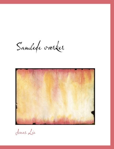 Cover for Jonas Lie · Samlede Værker (Paperback Book) [Norwegian edition] (2010)