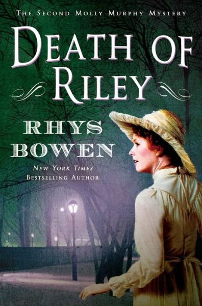 Cover for Rhys Bowen · Death of Riley: A Molly Murphy Mystery - Molly Murphy Mysteries (Pocketbok) (2014)